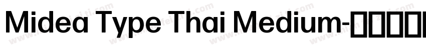 Midea Type Thai Medium字体转换